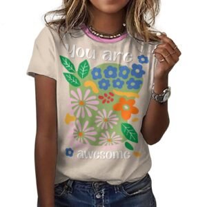 tshirt  with quotations - You Are Awesome- in pure cotton